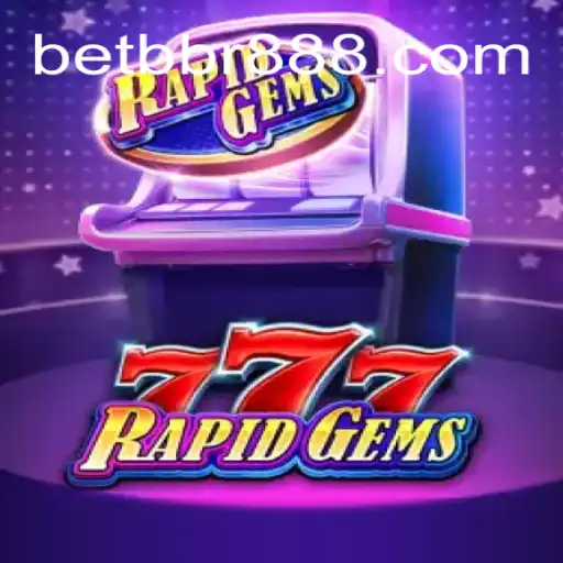 Explorando RapidGems777: Diversão e Estratégia no Mundo de BetBbr.Com