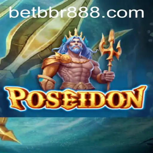 Descubra o Fascinante Jogo Poseidon no BetBbr.Com
